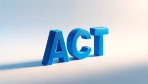 Letters ACT (symbolizing the ACT test)